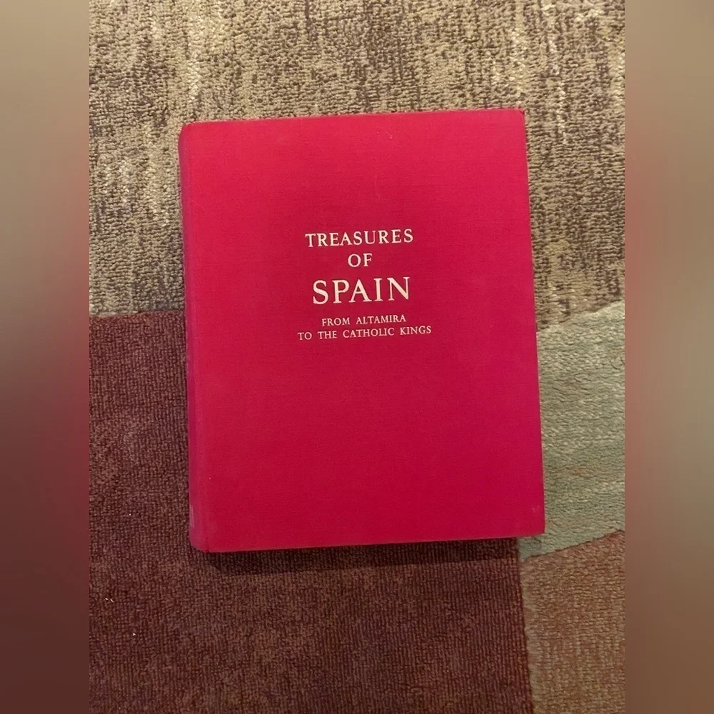 LARGE Vintage 1st Edition - Treasures of Spain From Altamira to Catholic Kings